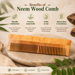 NEEM WOOD COMB (Dual Tooth) - Detangling, Frizz Control and Improved Scalp Health