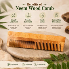 NEEM WOOD COMB (Dual Tooth) - Detangling, Frizz Control and Improved Scalp Health